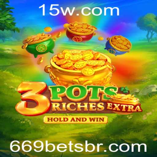 Descubra o Fascinante Mundo de 3potsExtra com 669bet
